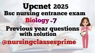 Bsc Nursing entrance exam biology PYQ with   solution @Nursingclassesprime