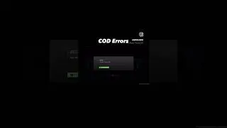 COD Errors I got on MW