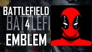 Battlefield 4 / BF4 : Deadpool Emblem Tutorial