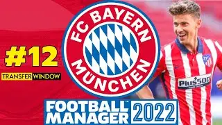 &pound;150 MILLION SPENT - TRANSFER SPECIAL! | #12 | Bayern Munich FM22 | Football Manager 2022