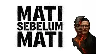 MATI SEBELUM MATI | Abah Setu MDNH