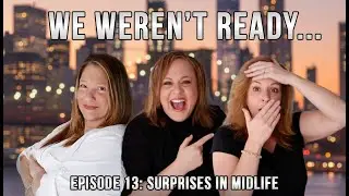 Why Midlife Crisis Is A Myth | E013 Surprises In Mid-life