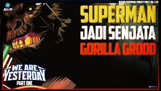 Batman/Superman: World's Finest Vol 1 38: Superman Jadi Senjata Grodd?!