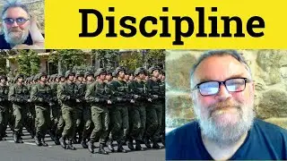 😎 Discipline Meaning - Disciplinary Definition - Disciplinarian Defined - Disciplined Examples