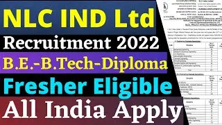 Biggest Notification | NLC IND LTD Recruitment 2022 | No Exp. | All Branch | NLC Job Vacancy 2022