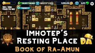 Imhotep's Resting Place | Book of Ra-Amun #5 | Diggy's Adventure