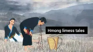 Tuag Yog Vim Yus Nruam – Hmong Timeless Tales | Ntu 4