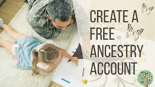 How to Create a Free Ancestry Account (Step by Step Guide)