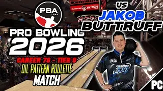 PBA Pro Bowling 2026 | КАРЬЕРА 78 T9 | Рулетка с масляными узорами | против Якоба Буттурфа (06.01...
