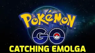 Pok&eacute;mon GO - Catching Emolga