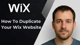 How to Duplicate Your Wix Website (2025 Step-by-Step Tutorial)