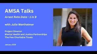 AMSA Talks - with Julie Wertheimer of Pew Charitable Trust