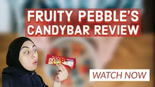 Fruity Pebble's Candy bar Review