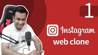 Instagram Web Clone  - 1