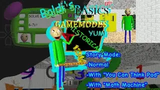 ALL STORY MODE STYLES | Baldi's Basics In Gamemodes [Baldi's Basics PC Mod]