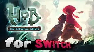 BEEFY HOB DOODS?! (Hob: Definitive Edition Switch Gameplay)