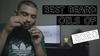 BEST Beard Oils [Feel In Beard] of 2020 (Top 7) | Best Beard Products of the Year