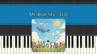 Synthesia - Mr. Blue Sky; Electric Light Orchestra
