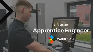 What's it like to be an apprentice engineer? 🎓 Carfulan Group