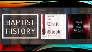 Trail of Blood with Pastor Rick