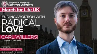 Ending Abortion with RADICAL LOVE