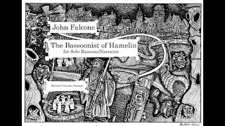 John Falcone The BASSONIST OF HAMELIN for Bassooon/Narrator