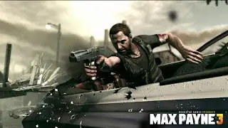 Max Payne 3: Безостановочный хаос и кинематографичные бои!