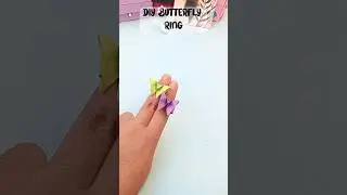Easy DIY Butterfly Ring #diy #shorts #hushartandcraftstudio