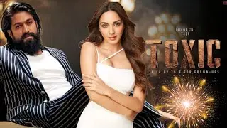Toxic Movie Latest News | Rocking Star Yash | Tara Sutaria | Kiara Advani | Nayanthara, Toxic Teaser