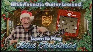 🎄 Learn &ldquo;Blue Christmas&rdquo; the EASY Way &mdash; The OhioJimbo Way! 🎸💙