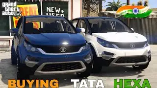 GTA 5 : BUYING ALL NEW TATA HEXA IN GTA 5 