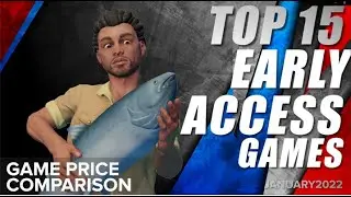 Top 15 Best  Early Access Games - January 2022 Selection