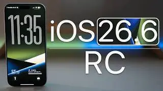 iOS 26.6 RC is Out! - What's New?