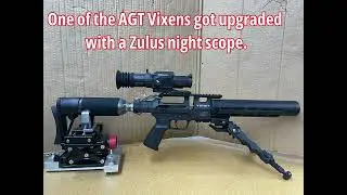 AGT Vixen and DNT Zulus day/night vision optic.