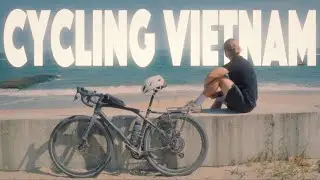i cycled through Vietnam | Laying down dragon, crazy weather & the beach