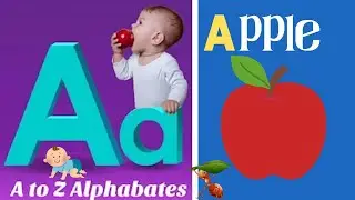 A for Apple B for Ball | Alphabets phonics song for toddlers |one two three numbers| #phonics   985