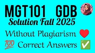 MGT101 GDB Solution Fall 2025