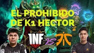 INFAMOUS vs FNATIC[Game 1] K1 H&Eacute;CTOR  SU MEJOR H&Eacute;ROE TI9 THE INTERNATIONAL 2019 DOTA 2