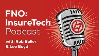 Ep 223 &ndash; FNO: InsureTech gets interviewed by AM Best TV