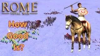 How Good Is Militia Cavalry on VH Difficulty in OG Rome: Total War?