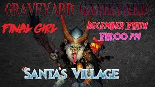Final Girl LIVE! The North pole Nightmare with Krampus!!!!