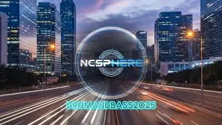 🎧Night Ride Drum & Bass 2025
