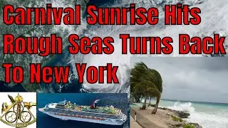 Carnival Sunrise Hits Rough Seas Turns Back To New York Hurricane Humberto Lashes Bermuda