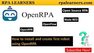 How to install and create first robot using OpenRPA | Open Source RPA tool | OpenFlow | Node-RED