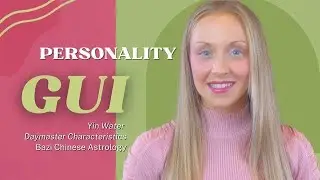 GUI Yin Water Daymaster Personality Chinese Astrology BaZi Metaphysics Chinese TCM yang 八字