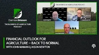 Financial Outlook for Agriculture &mdash; Back to Normal