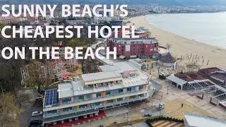 Sunny Beach's cheapest hotel on the beach in 2023