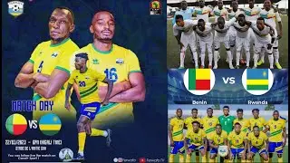 Official Line Up || BENIN VS RWANDA ||AFCON Qualification