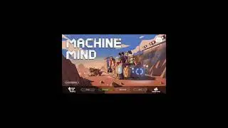 Machine mind demo stream