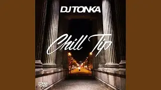 Chill Tip (Dubstrumental)